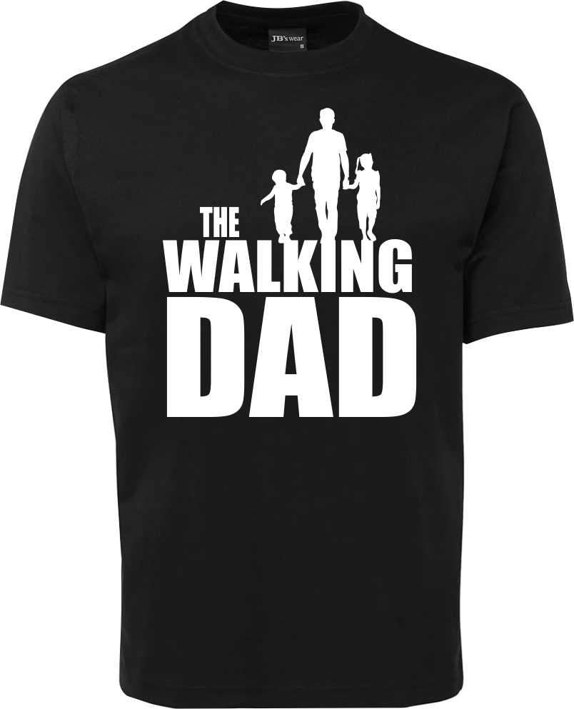 Dads Father’s Day shirt - The walking dad