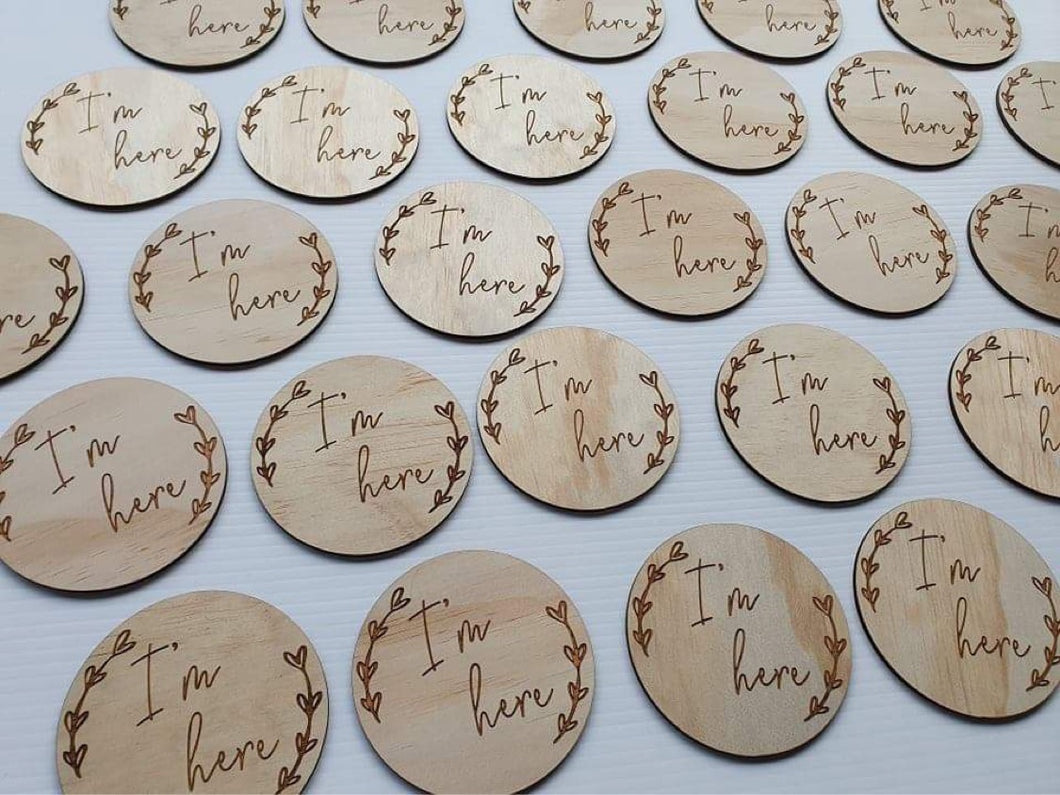 Single wooden milestone plaques - “I’m here”