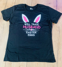 Load image into Gallery viewer, Pre Order - adult Easter tees / mummy range / personalised - will trade husband for Easter eggs
